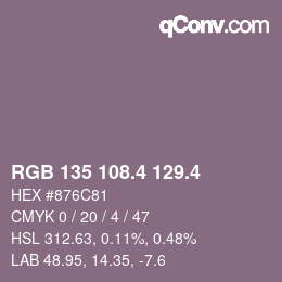 カラーコード: RGB 135 108.4 129.4 | qconv.com