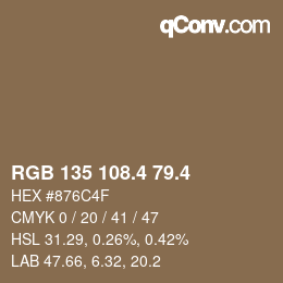 カラーコード: RGB 135 108.4 79.4 | qconv.com