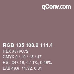 カラーコード: RGB 135 108.8 114.4 | qconv.com