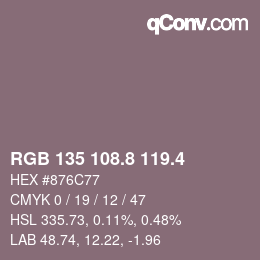 カラーコード: RGB 135 108.8 119.4 | qconv.com