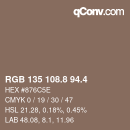 カラーコード: RGB 135 108.8 94.4 | qconv.com