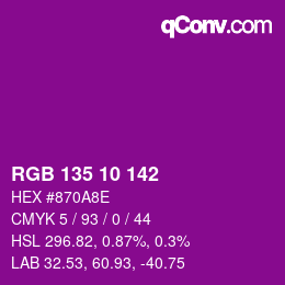 Color code: RGB 135 10 142 | qconv.com