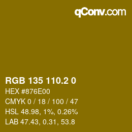 カラーコード: RGB 135 110.2 0 | qconv.com