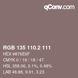 カラーコード: RGB 135 110.2 111 | qconv.com