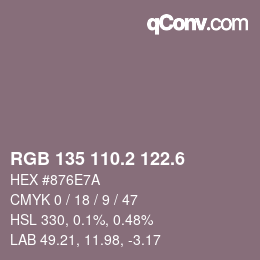 カラーコード: RGB 135 110.2 122.6 | qconv.com