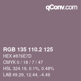 カラーコード: RGB 135 110.2 125 | qconv.com