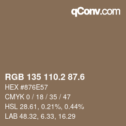 カラーコード: RGB 135 110.2 87.6 | qconv.com