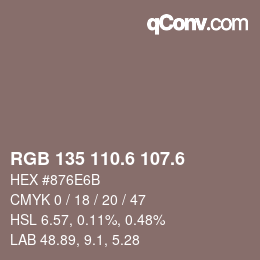 カラーコード: RGB 135 110.6 107.6 | qconv.com