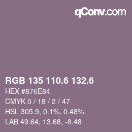 カラーコード: RGB 135 110.6 132.6 | qconv.com