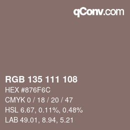 カラーコード: RGB 135 111 108 | qconv.com