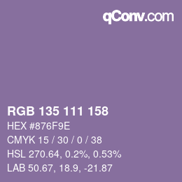 カラーコード: RGB 135 111 158 | qconv.com