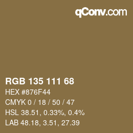 カラーコード: RGB 135 111 68 | qconv.com