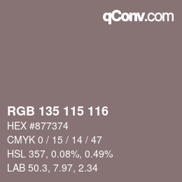 Color code: RGB 135 115 116 | qconv.com