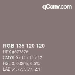 颜色代码: RGB 135 120 120 | qconv.com