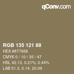 颜色代码: RGB 135 121 88 | qconv.com