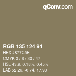 Color code: RGB 135 124 94 | qconv.com