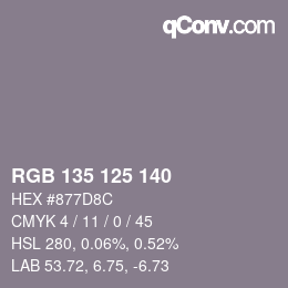 颜色代码: RGB 135 125 140 | qconv.com