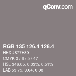 カラーコード: RGB 135 126.4 128.4 | qconv.com