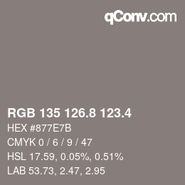 カラーコード: RGB 135 126.8 123.4 | qconv.com