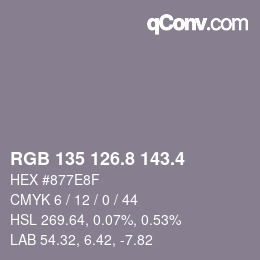 カラーコード: RGB 135 126.8 143.4 | qconv.com