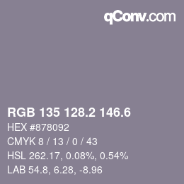 カラーコード: RGB 135 128.2 146.6 | qconv.com