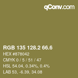 カラーコード: RGB 135 128.2 66.6 | qconv.com