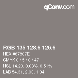 カラーコード: RGB 135 128.6 126.6 | qconv.com