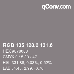 カラーコード: RGB 135 128.6 131.6 | qconv.com