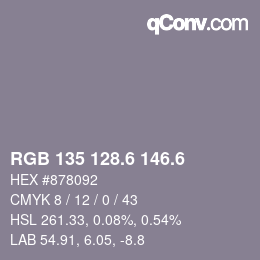 カラーコード: RGB 135 128.6 146.6 | qconv.com