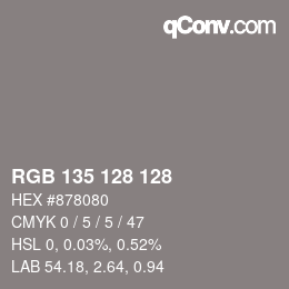 カラーコード: RGB 135 128 128 | qconv.com