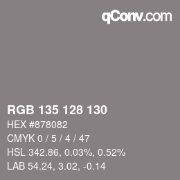 颜色代码: RGB 135 128 130 | qconv.com