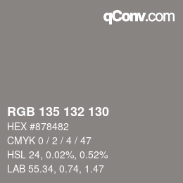 カラーコード: RGB 135 132 130 | qconv.com