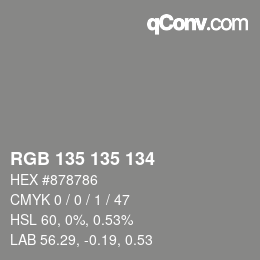 Color code: RGB 135 135 134 | qconv.com