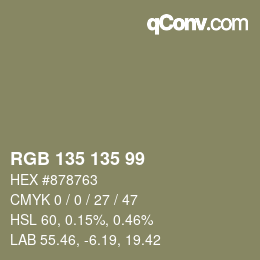 Color code: RGB 135 135 99 | qconv.com