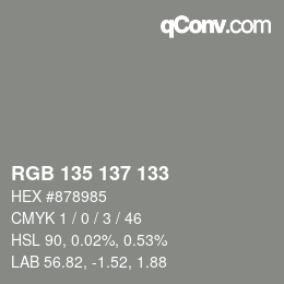 Farbcode: RGB 135 137 133 | qconv.com