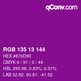 カラーコード: RGB 135 13 144 | qconv.com