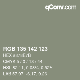 カラーコード: RGB 135 142 123 | qconv.com