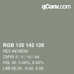 Color code: RGB 135 142 128 | qconv.com