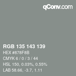 カラーコード: RGB 135 143 139 | qconv.com