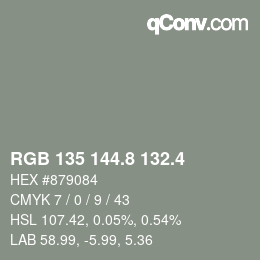 カラーコード: RGB 135 144.8 132.4 | qconv.com