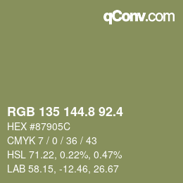 カラーコード: RGB 135 144.8 92.4 | qconv.com