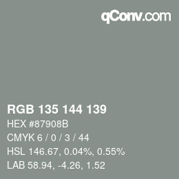 颜色代码: RGB 135 144 139 | qconv.com