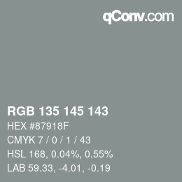 カラーコード: RGB 135 145 143 | qconv.com