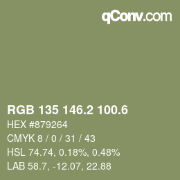 カラーコード: RGB 135 146.2 100.6 | qconv.com