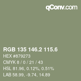 カラーコード: RGB 135 146.2 115.6 | qconv.com