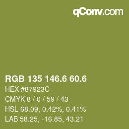 カラーコード: RGB 135 146.6 60.6 | qconv.com