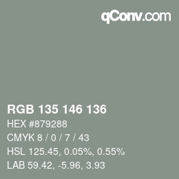 カラーコード: RGB 135 146 136 | qconv.com
