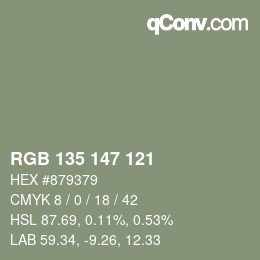 Farbcode: RGB 135 147 121 | qconv.com