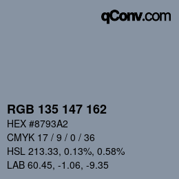 Color code: RGB 135 147 162 | qconv.com