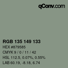 カラーコード: RGB 135 149 133 | qconv.com